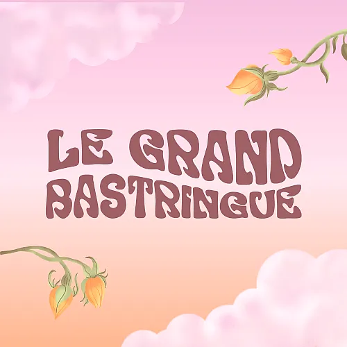 Grand Bastringue