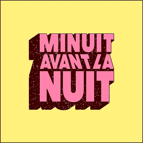 Minuit avant la Nuit