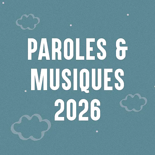 Paroles & Musiques Paroles & Musiques