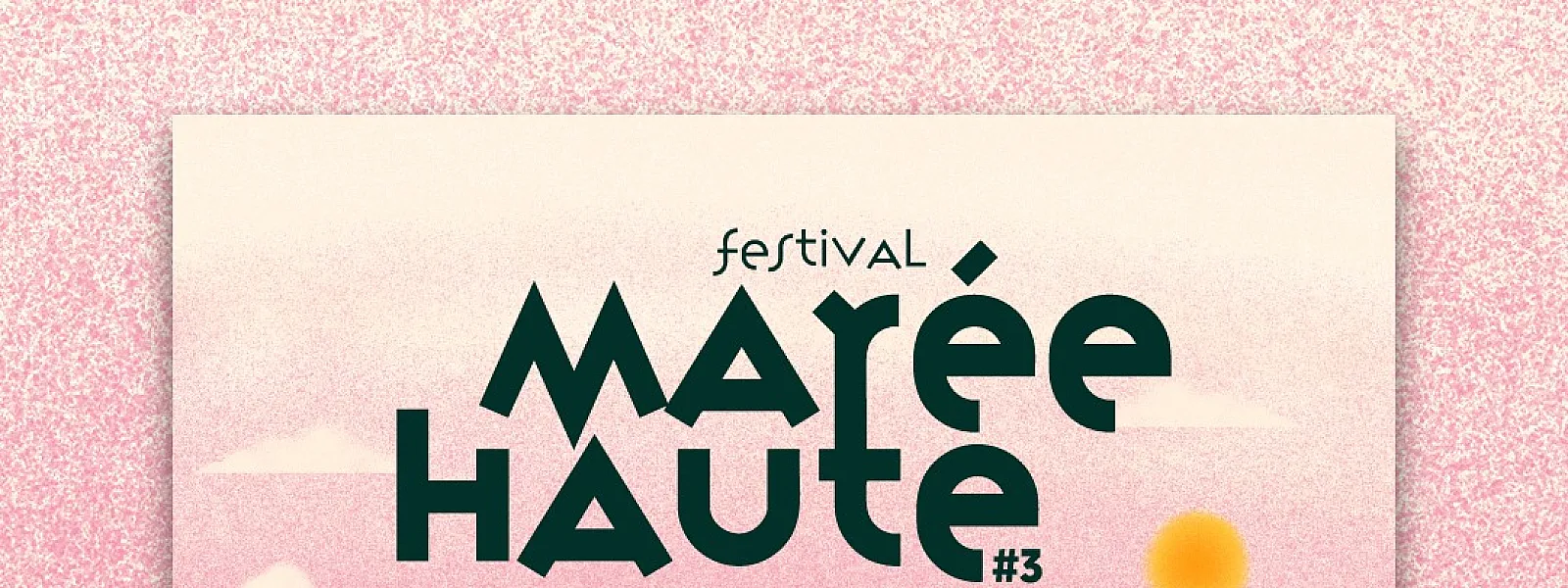 Festival Marée Haute 2025