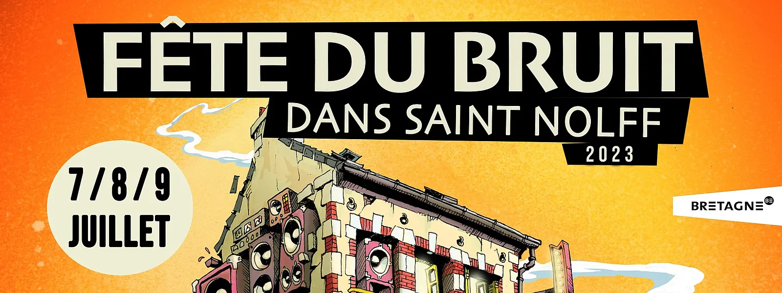 Fête du Bruit dans Saint-Nolff 2023
