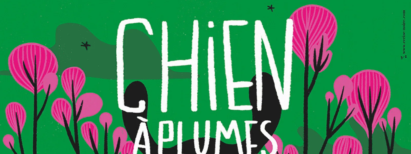 Le Chien à Plumes 2022