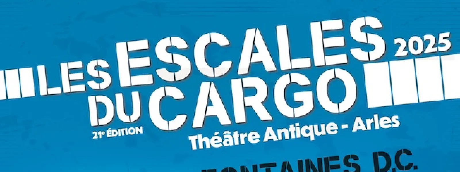 Les Escales du Cargo 2025