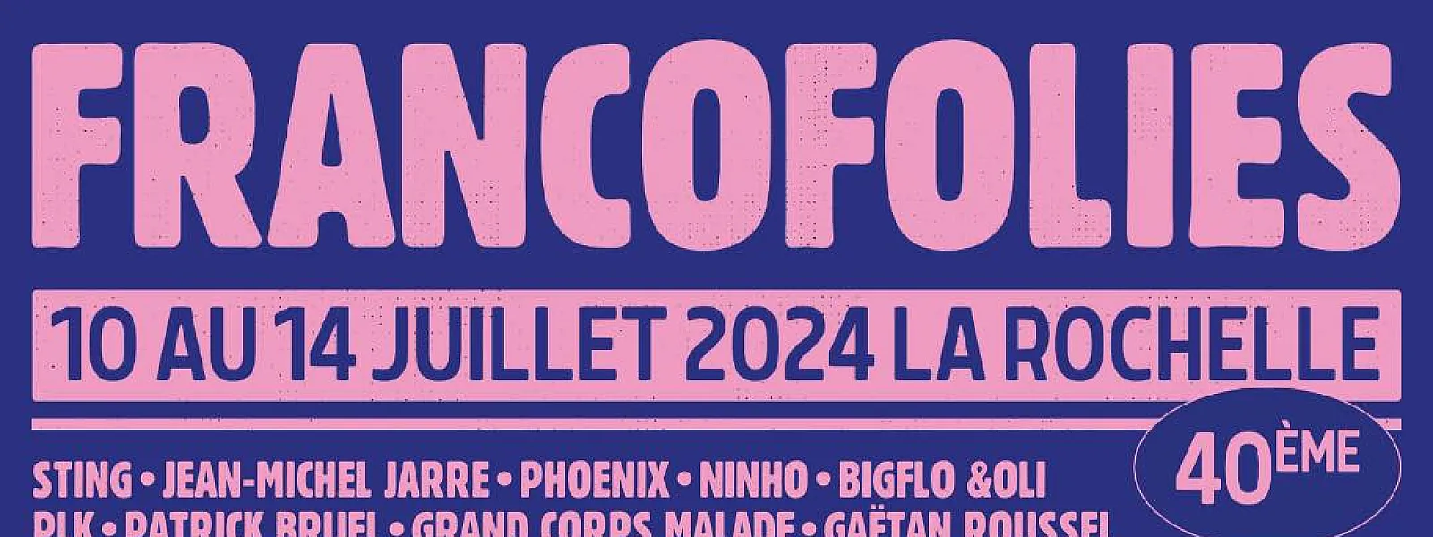 Les Francofolies 2024