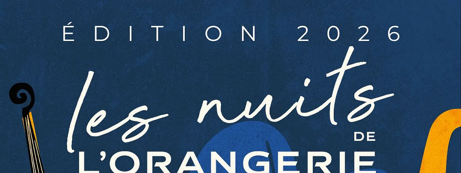 Nuits de l'Orangerie 2026