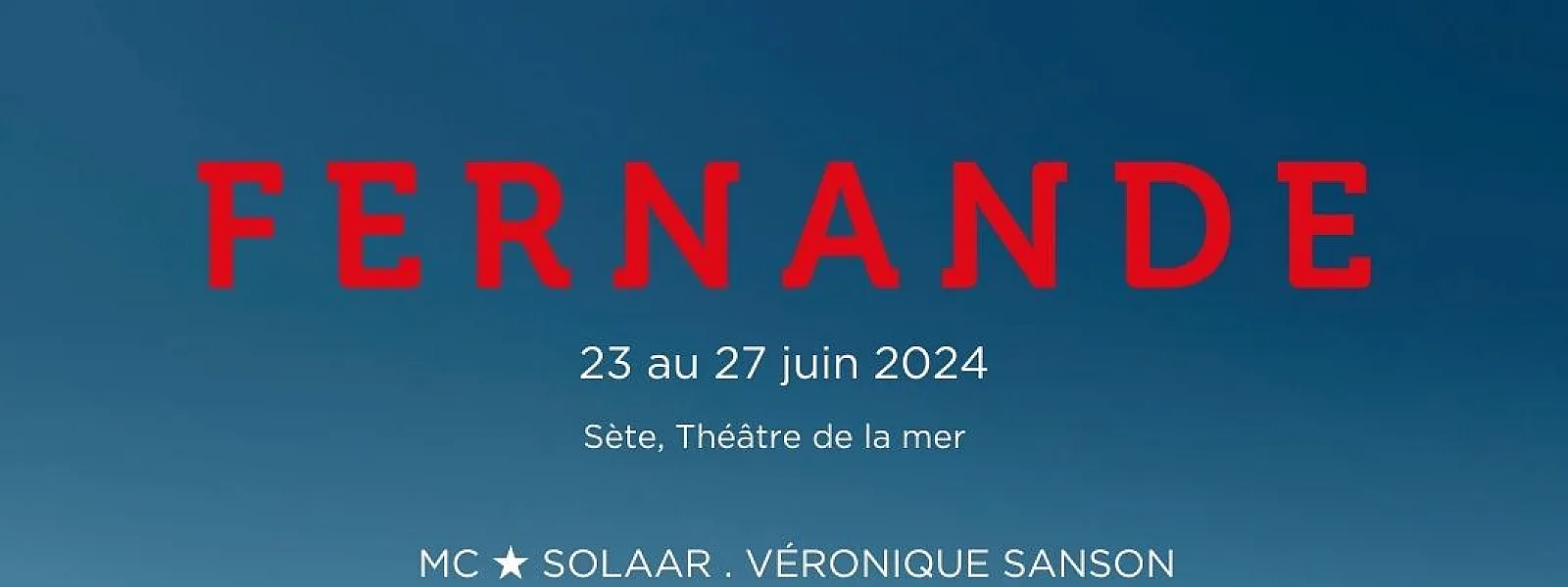 Quand je pense à Fernande 2024