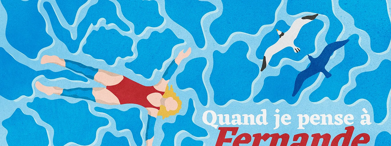 Quand je pense à Fernande 2025
