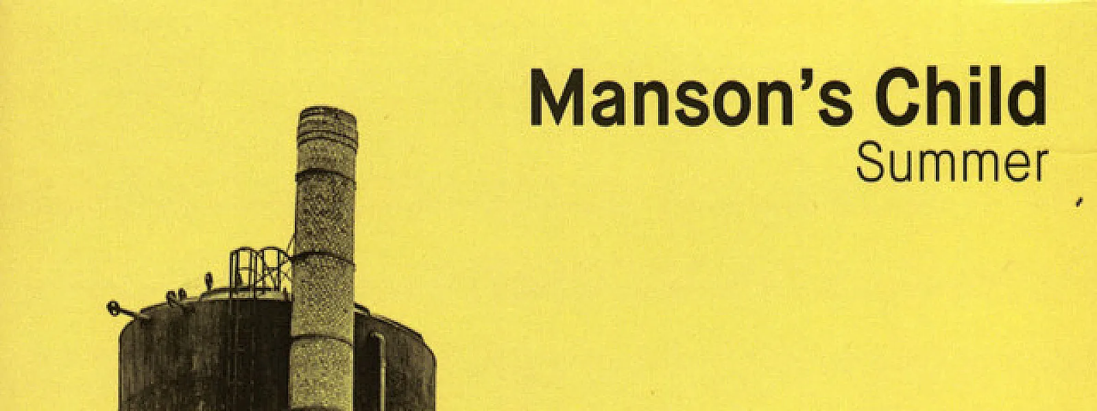 Manson’s Child