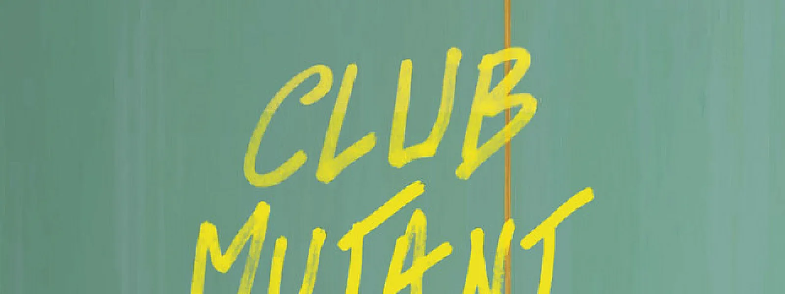 Club Mutant