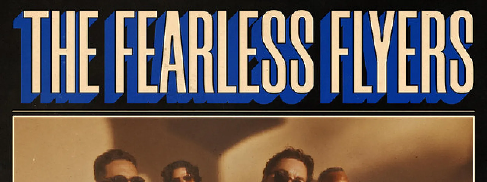 The Fearless Flyers