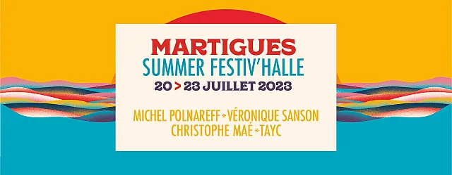 Martigues Summer Festiv'Halle 2023