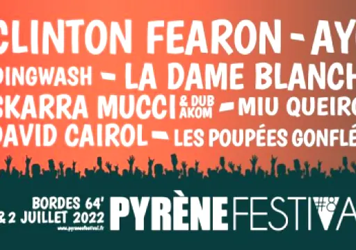 Pyrène Festival 2022