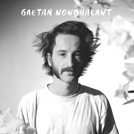 Gaetan Nonchalant
