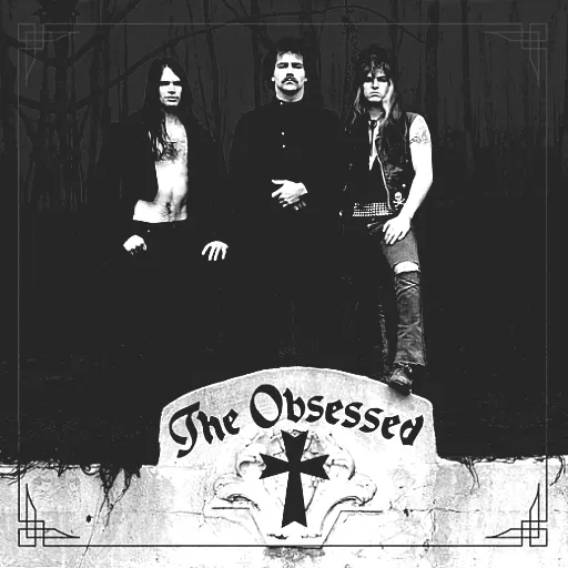 The Obsessed
