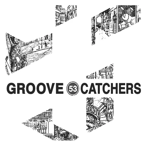 Groove Catchers