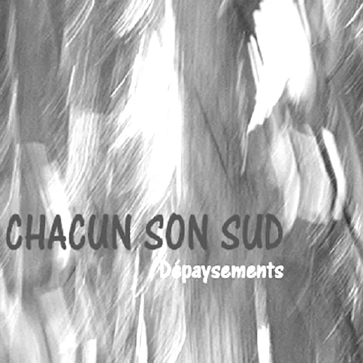 Chacun son Sud
