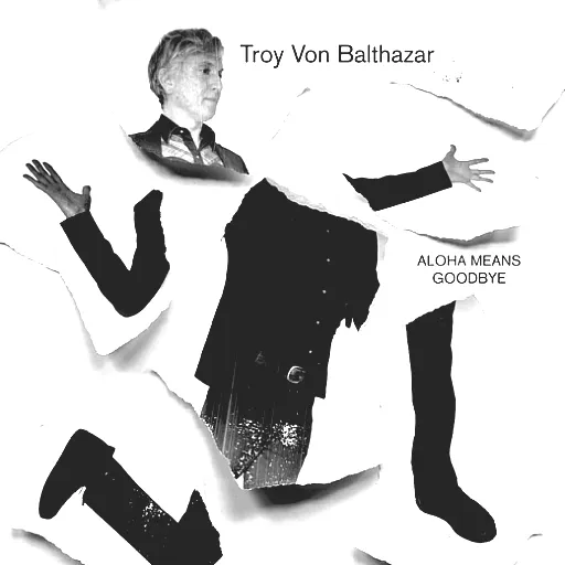 Troy Von Balthazar