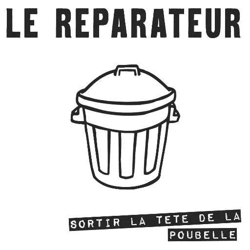 Le Réparateur