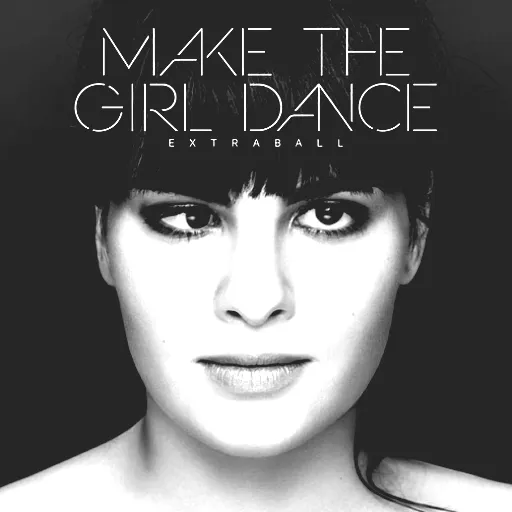 Make the Girl Dance