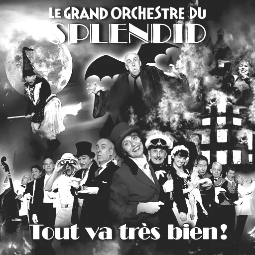 Le Grand Orchestre du Splendid