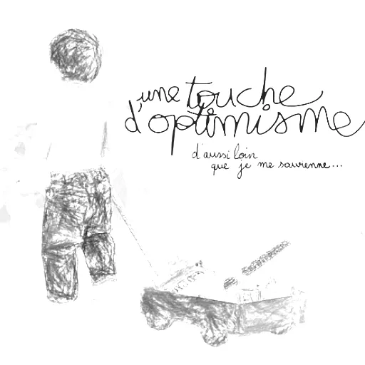 Une touche d'optimisme