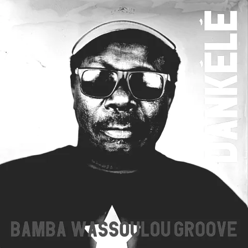 Bamba Wassoulou Groove