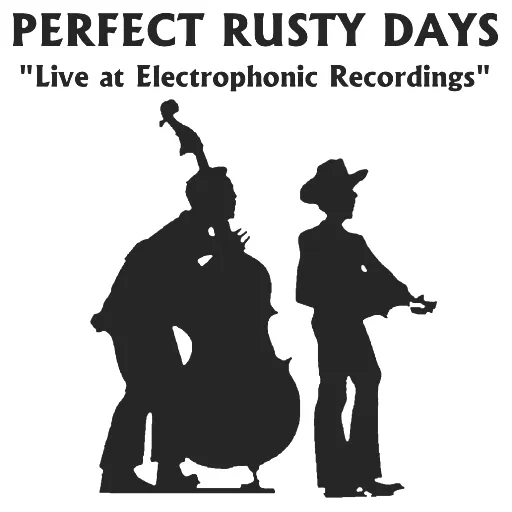 Perfect Rusty Days