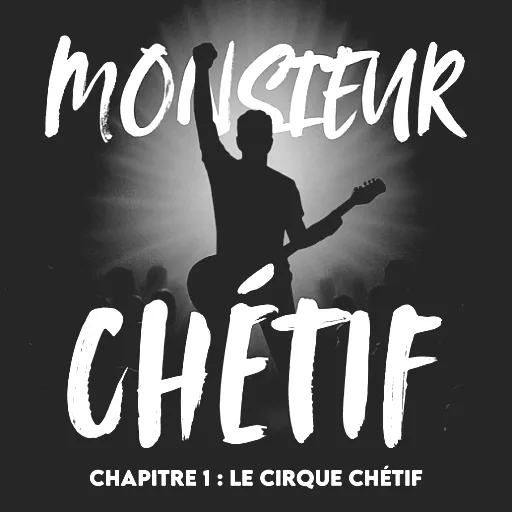 Monsieur Chétif