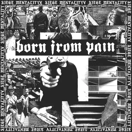 Born From Pain