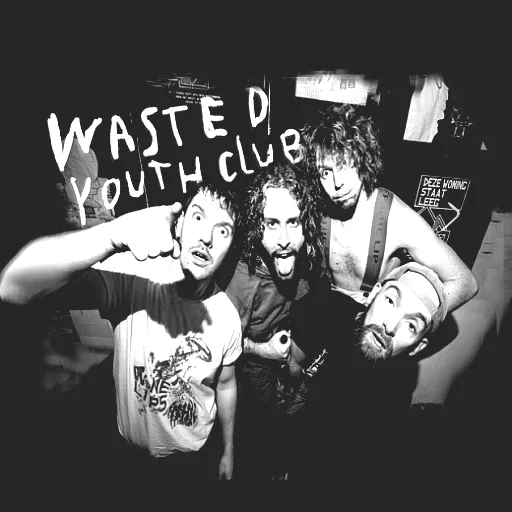 Wasted Youth Club