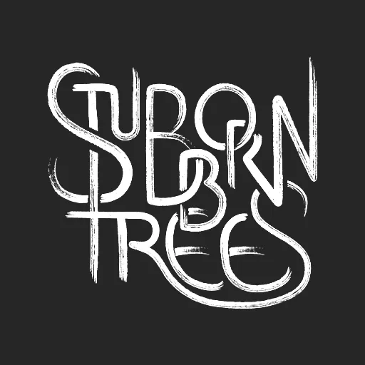 Stubborn Trees