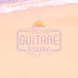 Festival Guitare Issoudun