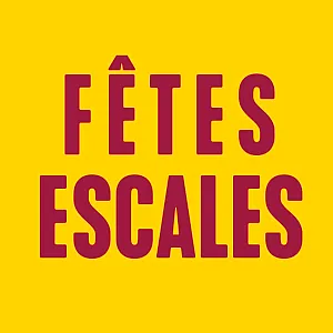 Fêtes Escales