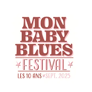 Mon Baby Blues