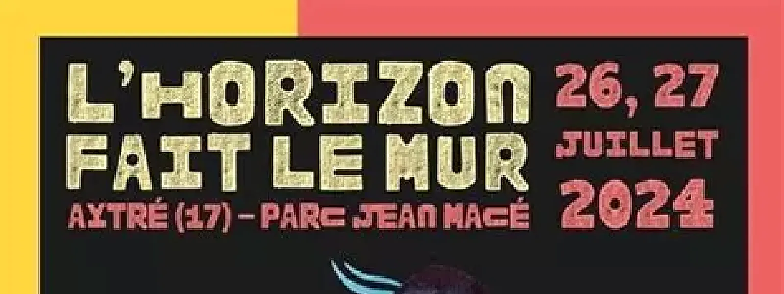 L'Horizon fait le mur 2024