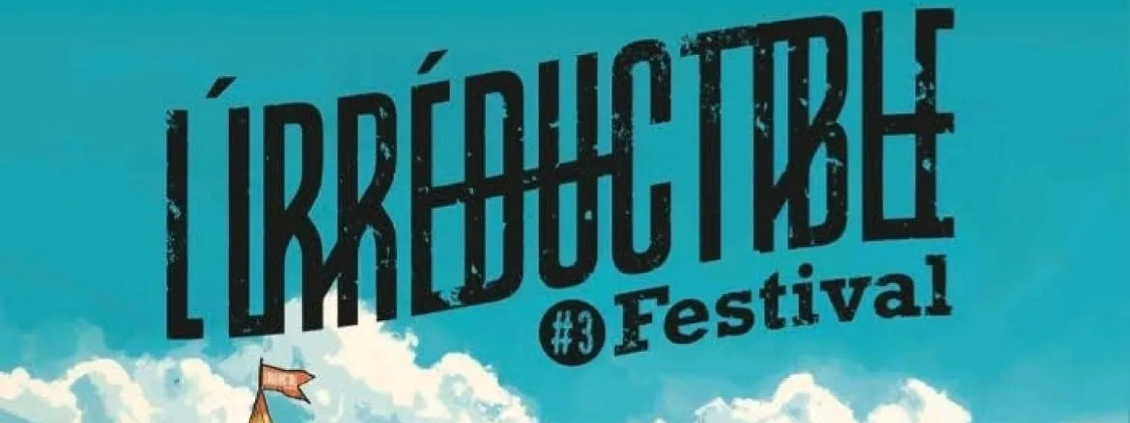 L'Irréductible Festival 2025
