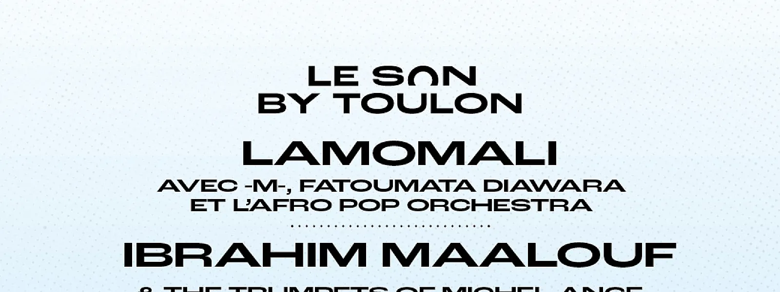 Le son by Toulon 2025