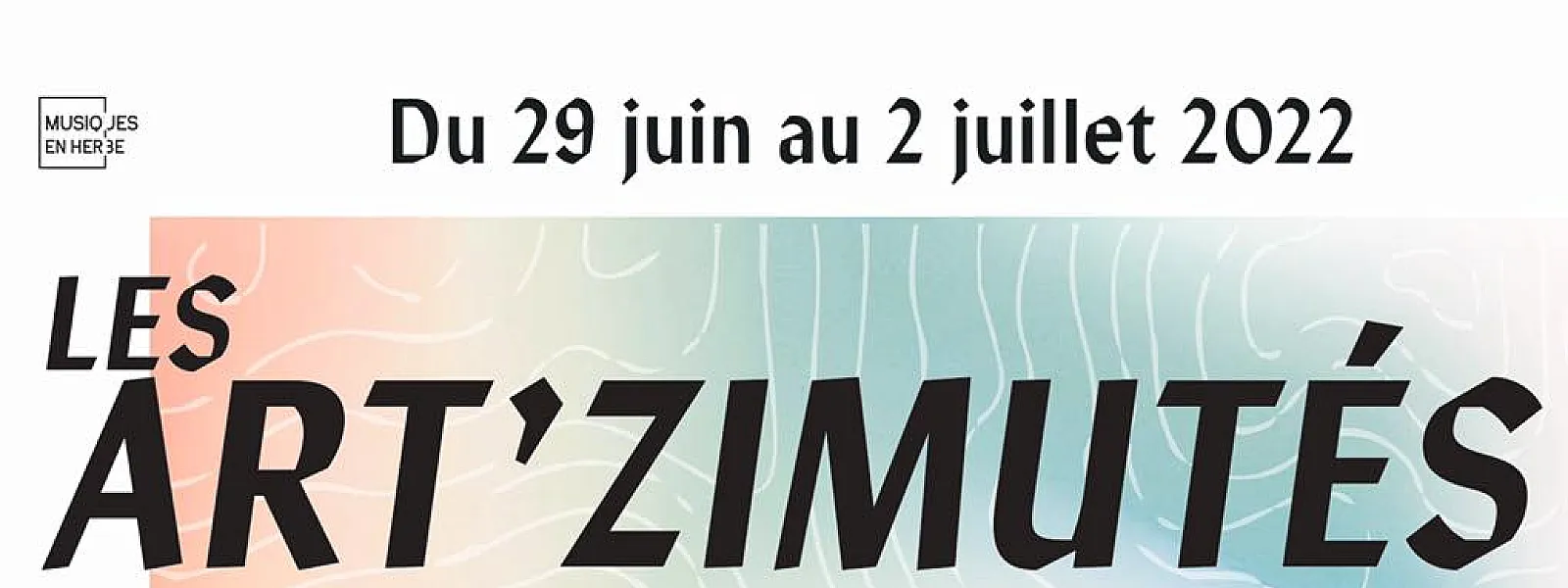 Les Art'Zimutés 2022