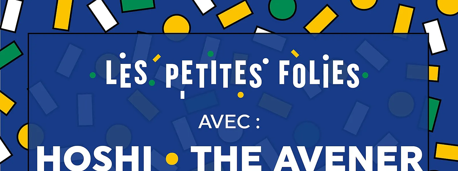 Les Petites Folies 2025