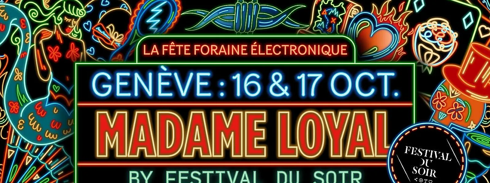 Madame Loyal Genève 2026