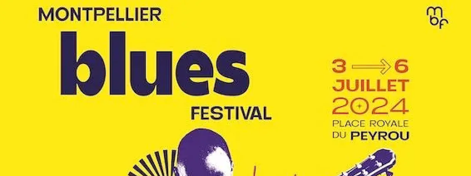 Montpellier Blues Festival 2024 