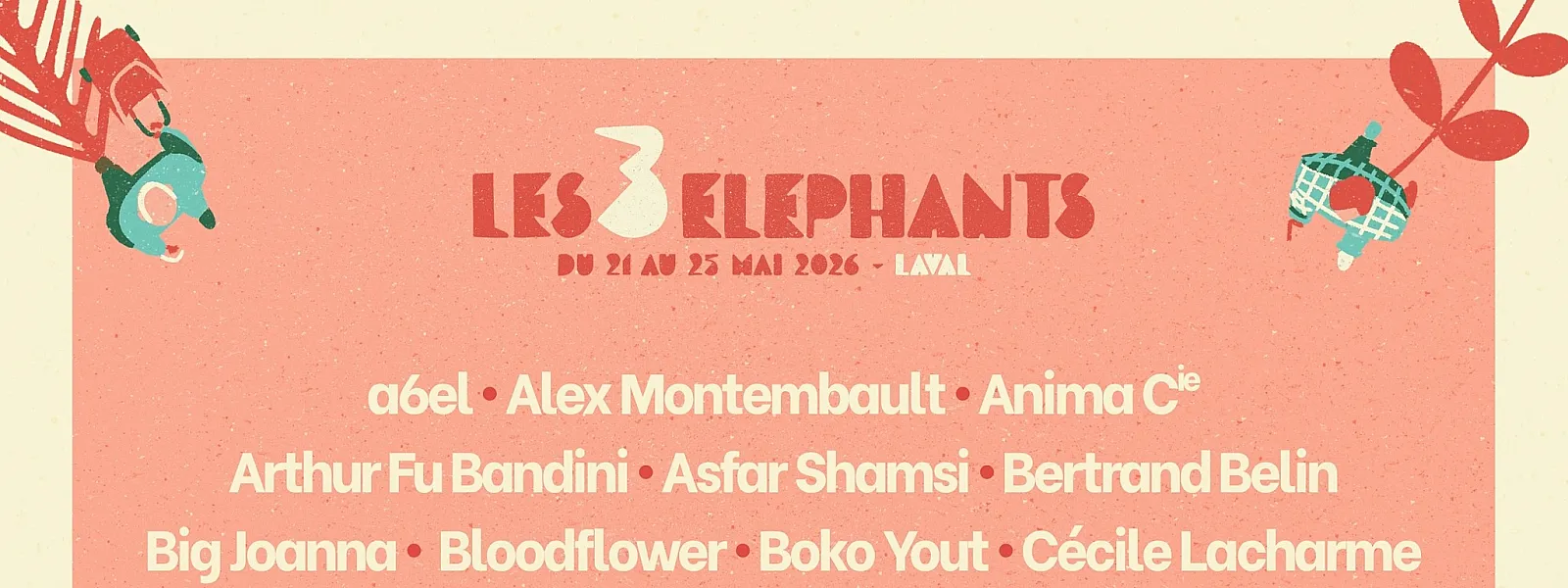 Les 3 Éléphants 2026