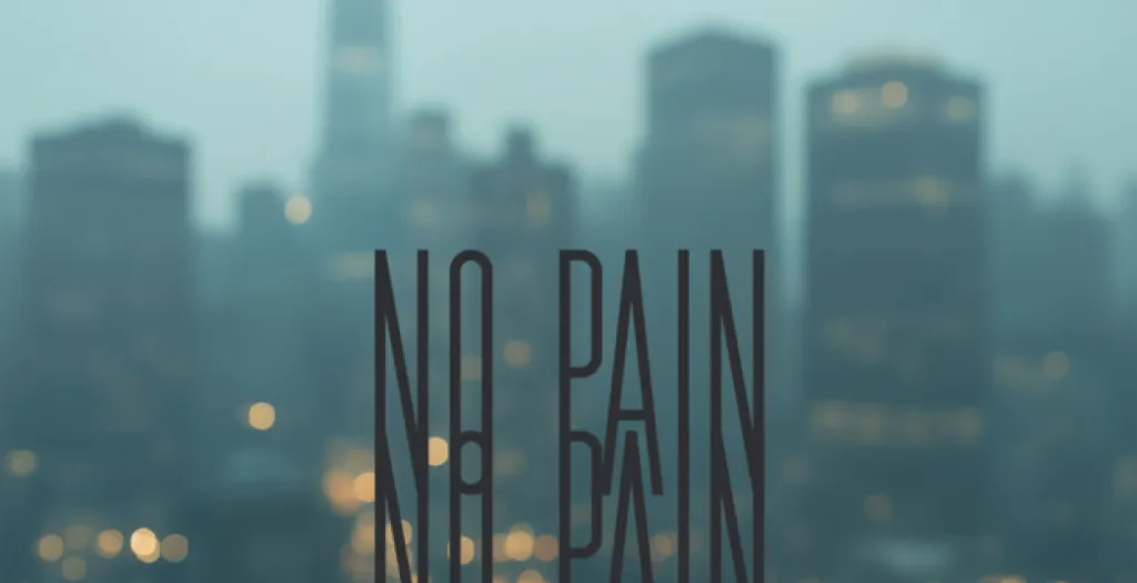NO PAIN NO PAIN
