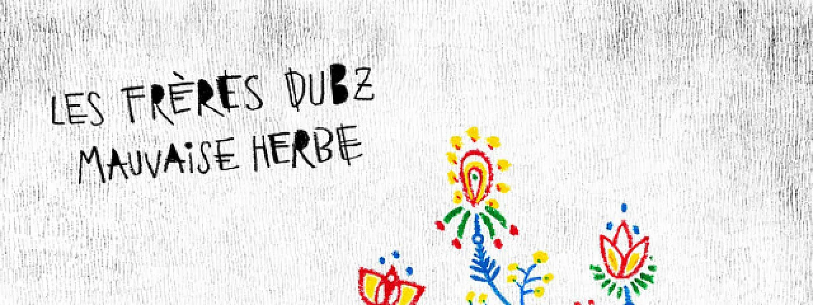 Les freres dubz