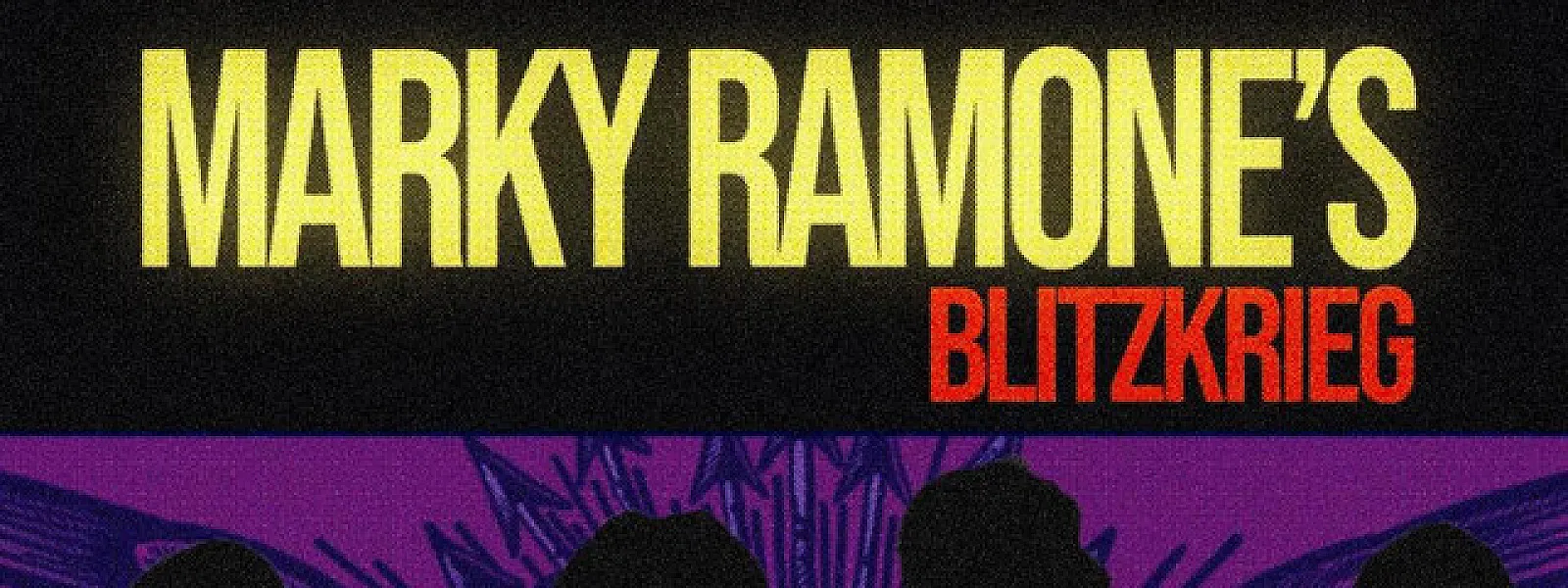 Marky Ramones Blitzkrieg