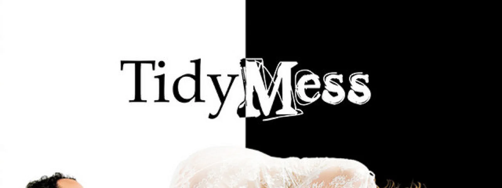 TidyMess