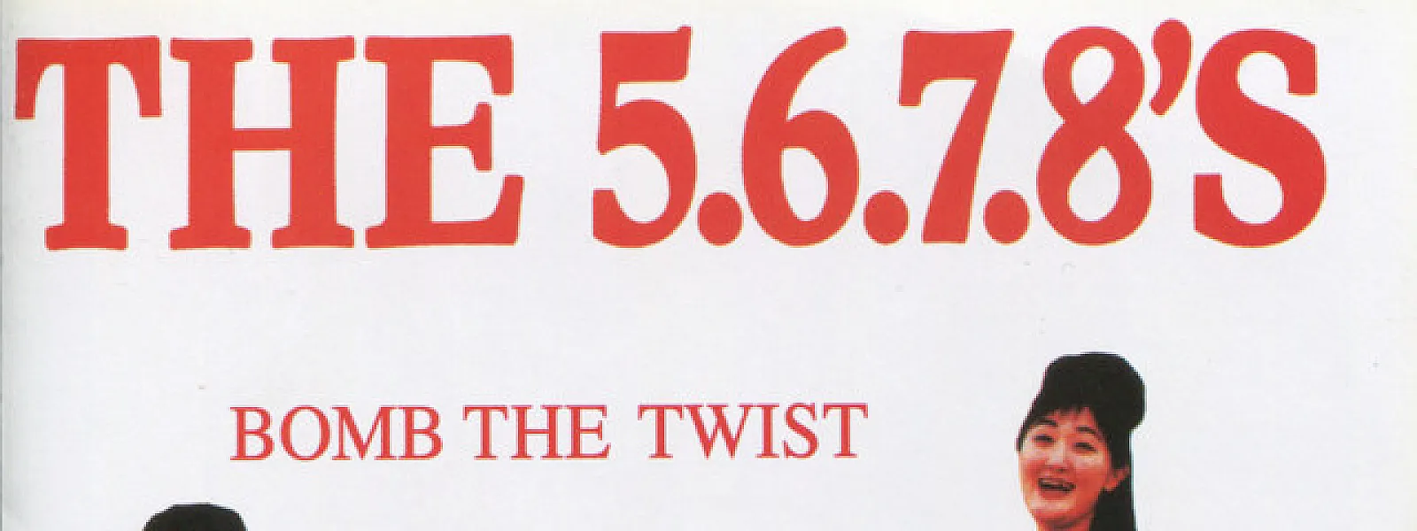 The 5.6.7.8’s