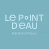 Le Point d'Eau Le Point d'Eau