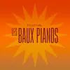 Les Baux Pianos