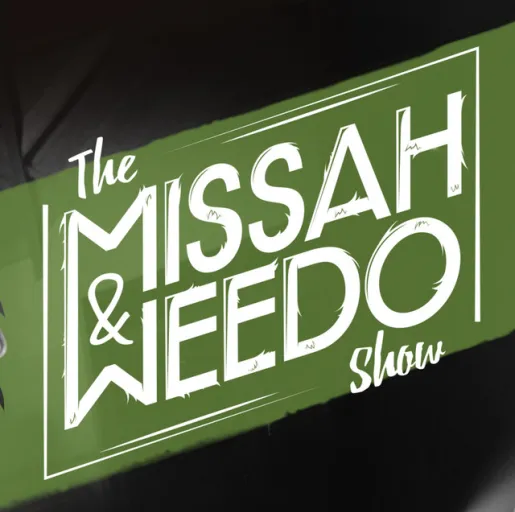 Missah & Weedo Missah & Weedo
